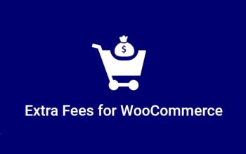Extra Fees for WooCommerce